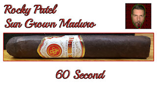 60 SECOND CIGAR REVIEW - Rocky Patel Sun Grown Maduro - Should I Smoke This