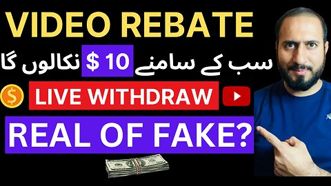 Video Rebate Live Withdraw - Video Rebate Real or Fake - Earn Money without investment -Earny2videos