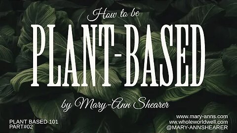 PLAN-BASED 101 PART 3: Plant-Powered Muscle Gain and Energy Boosts🌱💪🔋 #PlantBasedDiet