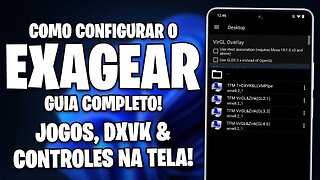 Como Configurar o EXAGEAR | GUIA COMPLETO DO EXAGEAR | JOGOS DE PC NO SEU CELULAR!