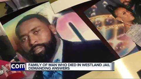 Family demanding justice after metro Detroit man dies in police custody