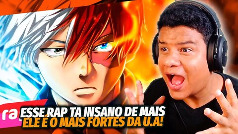 (É MUITO ROUBADO) REAGINDO a RAP DO TODOROKI (Boku no Hero Academia) - FOGO E GELO | React Anime Pro