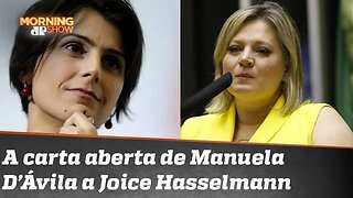 Carta aberta de Manuela D’Ávila para Joice Hasselmann. Solidariedade? Oportunismo?