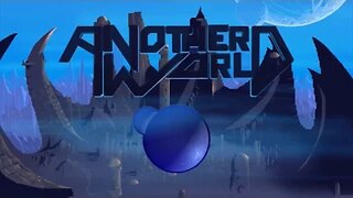 Another World Trailer