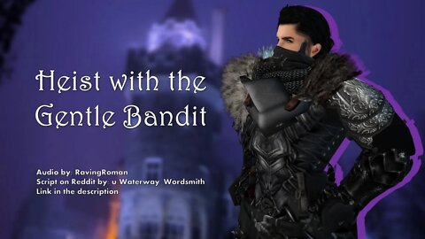 [M4F] The Gentle Bandit III: The Heist