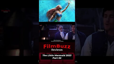 The Little Mermaid (2023) Film Review #TheLittleMermaid2023 #FilmReview #MovieReview