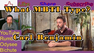 What MBTI Type is Carl Benjamin?