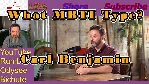 What MBTI Type is Carl Benjamin?