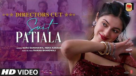 Suit Patiala(Director's Cut):Yaariyan 2 |Divya Khosla Kumar |Guru,Neha,Manan|Radhika,Vinay|Bhushan