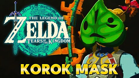 Zelda Tears of the Kingdom - How to get Korok Mask (Location)
