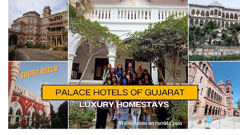 Short Reel Luxury Palace Hotels of Gujarat