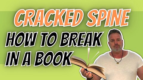 Avoid Cracked Book Spines. How to Break in a Book.