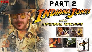 🔴LIVE - Indiana Jones and The Infernal Machine (PC) - Part 2