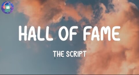 The Script - Hall of Fame (Lyrics)
