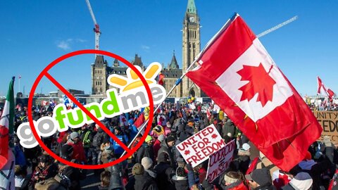 GoFundMe Gets DESTROYED After Removing Canadian Trucker Freedom Convoy Page | This Is DISGUSTING