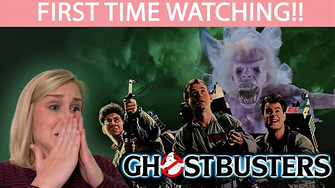 GHOSTBUSTERS (1984) | MOVIE REACTION | FIRST TIME WATCHING