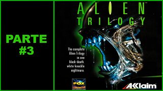 [PS1] - Alien Trilogy - [Parte 3]