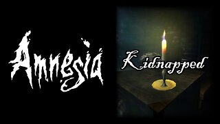 Amnesia: Kidnapped