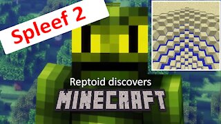 Reptoid Discovers Minecraft - S01 E05 - Spleef 2.