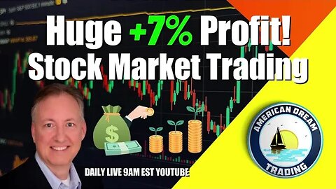 Huge +7% Profit - Lifetime Member Stock Market Trading Success