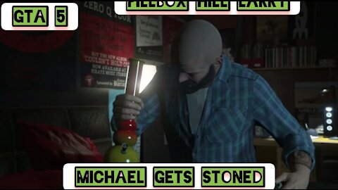 Michael gets stoned — GTA 5