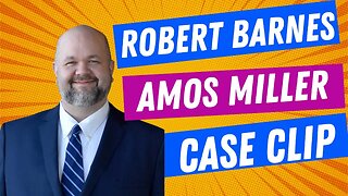 Miller Update from Robert Barnes