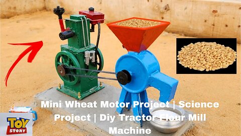 Mini Wheat Motor Project | Science Project | Diy Tractor Flour Mill Machine