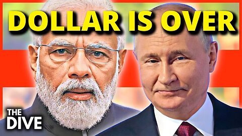 PUTIN & INDIA Strike Last Blow To Dollar