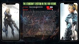 The Starcraft System in the Far Future [Rewrite] (19 to 29) by TheAthenaInstitute