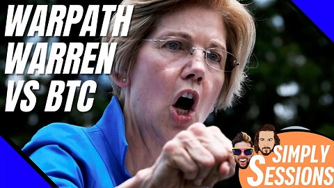 THIS IS WAR: Warren's New Bill Threatens BTC Custody Rights