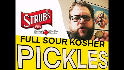 Strub’s Kosher Full Sour Pickles | Comparing Brands