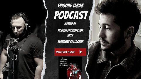 Ep 323 Childhood in Poverty to 300 Million in Sales Matthew Gallagher Founder and CEO Watch Gang