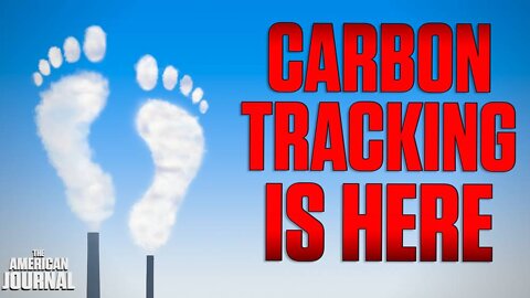 Elites Announce “Personal Carbon Footprint Tracking” To Monitor Everything You Do, Say, Eat, Or Buy