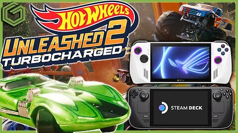 Hot Wheels Unleashed 2: Turbocharged - Steam Deck & ROG Ally Performance - This Was Surprising!!