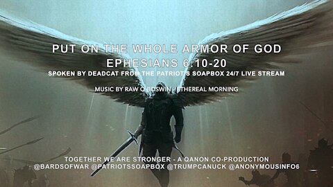PUT ON THE #WHOLEARMOUROFGOD - EPHESIANS 6:10-20 - A #MusicalMeme
