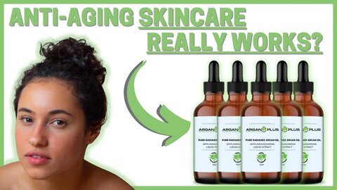 ARGANPLUS REVIEW – Argan oil for Anti Aging – ARGAN PLUS WORK – Ashwagandha benefits - Skin care