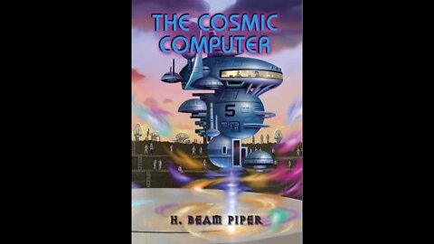 The Cosmic Computer by H. Beam Piper - Audiobook