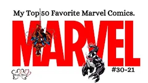 Top 50 Marvel Comic Books I Own Pt 3