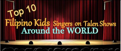 10 Best Filipino Kid Singers on Talent Show