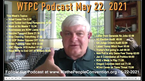We the People Convention News & Opinion 5-22-21