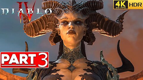 DIABLO 4 Gameplay Walkthrough Part 3 [4K 60FPS HDR PC MAX SETTINGS] - No Commentary