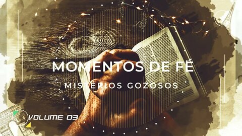 MOMENTO DE FÉ | VOL. 03 | ROSÁRIO ヅ
