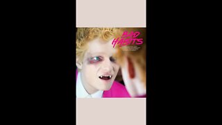 Ed Sheeran Lyrics - Bad Habits music video on Youtube