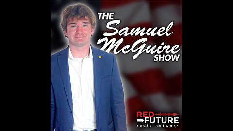 Episode 132 (The Samuel McGuire Show)