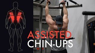 Assisted Chin Ups