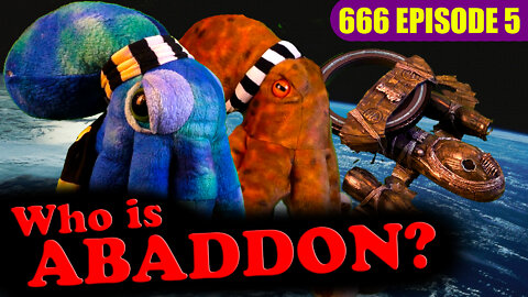 The Church of 666 (E05) - Who is Abaddon?