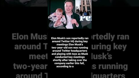 Elon Musk’s son reportedly ran around Twitter HQ during key meetings #shorts #ytshorts #news