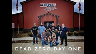 Dead Zero Day One
