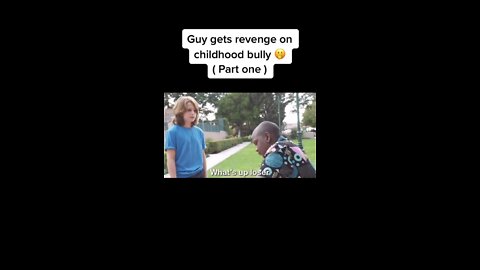 Guy gets revenge on childhood bully #1