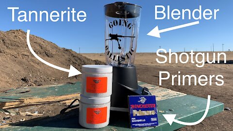 Tannerite + Shotgun Primers in a Blender = Ka Boom